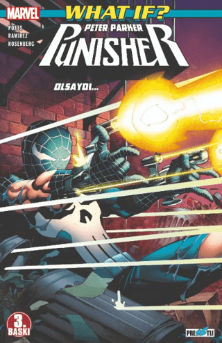 What If ? Peter Parker Punisher Olsaydı…