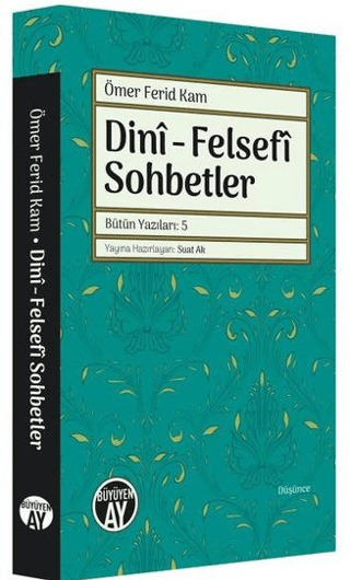Dini - Felsefi Sohbetler