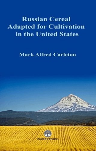 Russian Cereal Adapted for Cultivation in the United States