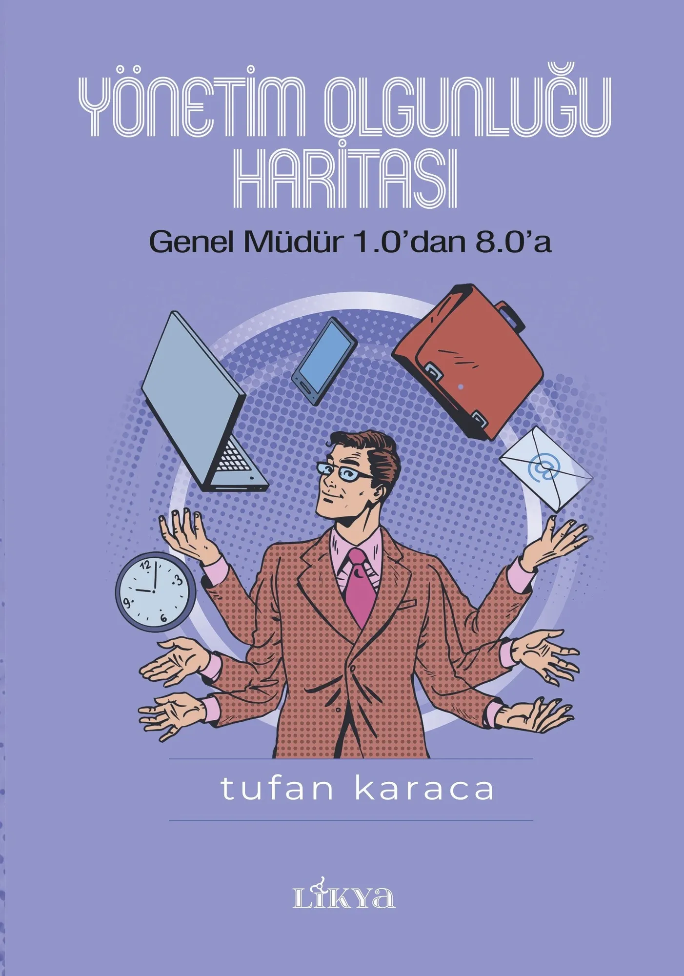 Yönetim Olgunluğu Haritası